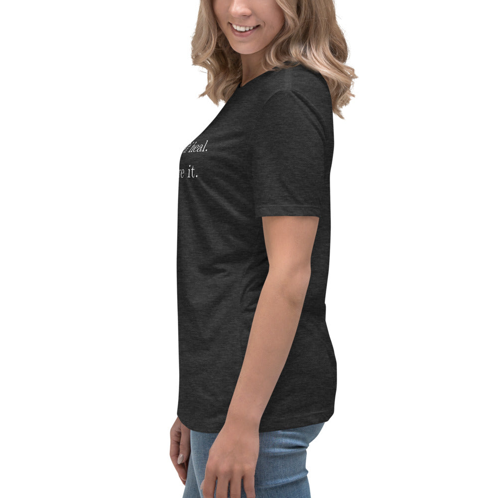 Let Yourself Heal You Deserve It Front Print Relaxed T-Shirt Women’s